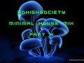 SoHighSociety - Minimal House Mix Part 4