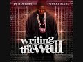 Gucci Mane - Writing On The Wall - Pussy Rehab