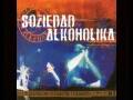 SOZIEDAD ALKOHOLICA