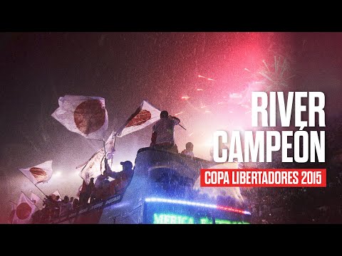 A 10 años de una noche  | River campeón de la Copa Libertadores 2015 