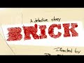 brick + the black donnellys credits