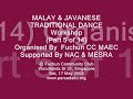 Javanese Traditional Dance Workshop Pt 5 of 11 @ Fuchun CC MAEC, Singapore