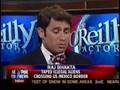 Bill O'Reilly interviews Raj Bhakta