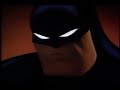Batman: The Animated Series Batman: The Animated Series
