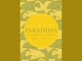 What people are saying about Paradoxy...