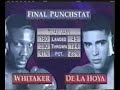 Whitaker-de la Hoya Post Fight Interview (Part One) Whitaker-de la Hoya Post Fight Interview (Part One)