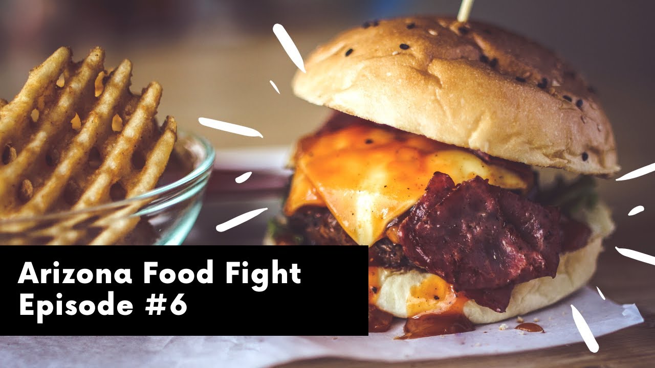 Arizona Food Fight: S1 E6: Regional Burger Chain Challenge