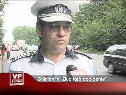 Ghinion în “Ziua fără accidente”
