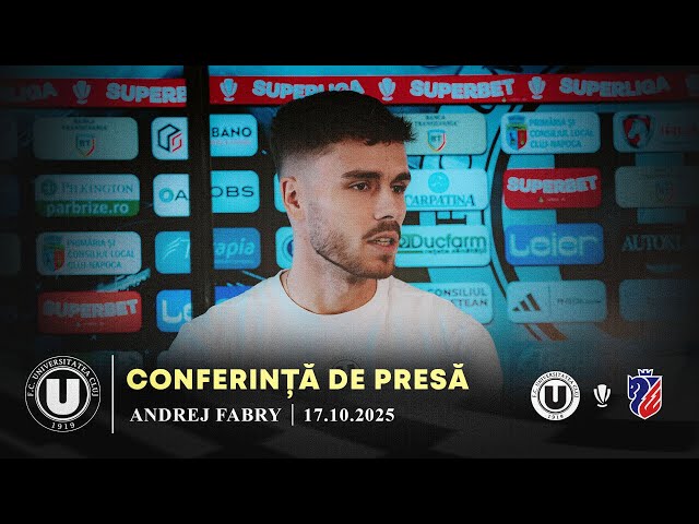 🎙 CONFERINȚĂ DE PRESĂ | Andrej Fabry: „Știu că un meci câștigat poate schimba totul"