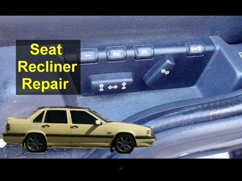 Seat back recliner function repair, Volvo 850 – Auto Repair Series