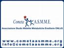 Cometa ASMME Associazione Studio Malattie Metaboliche Eredit