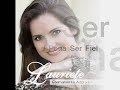 Lauriete - Vale a Pena Ser Fiel - CD Eternamente Adorador