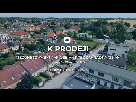 Video Mezonetový byt 4+kk, 95 m², předzahrádka 123 m², 2 parkovací stání, ul. Jižní, Rudná u Pra