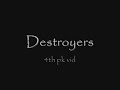 pandora saga pk 4 [Destroyer]