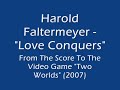 Harold Faltermeyer - Love Conquers Harold Faltermeyer - Love Conquers