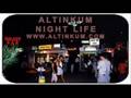 altinkum night life