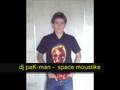 dj paK-man - space moustike