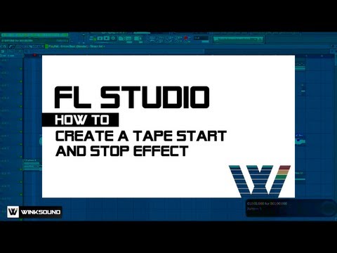 FL Studio: How To Create a Tape Start and Stop Effect | WinkSound
