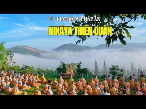NIKAYA Thiền Quán - Nổi Lòng Bậc Ân Sư *
