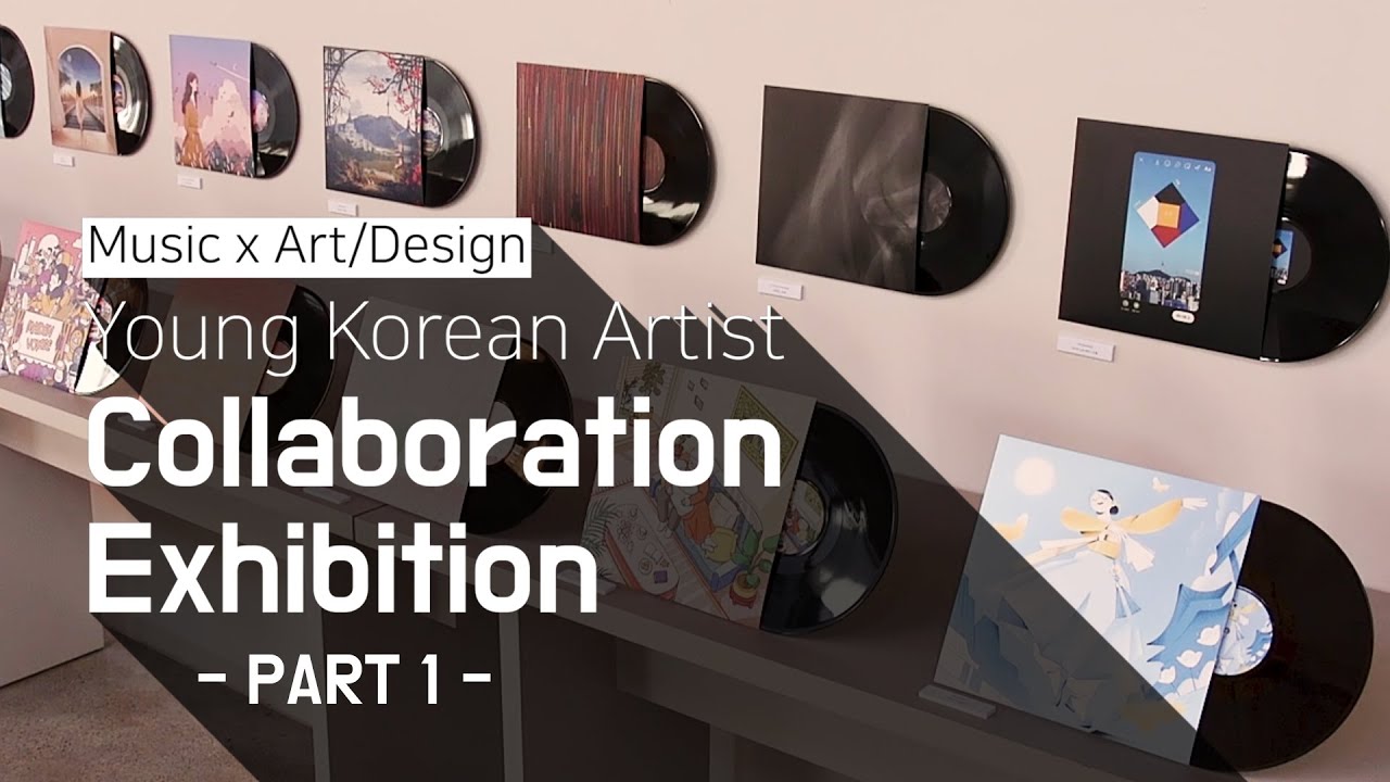 [ENJOY K-ARTs] Young Korean Artist Collaboration Exhibition …