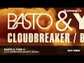 Basto & Yves V – CloudBreaker