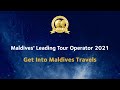 Get Into Maldives Travels