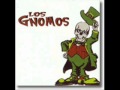 Los Gnomos - Rebeca.wmv Ver Video