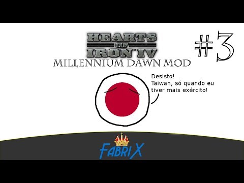 Hearts of Iron IV Millennium Dawn Mod #3 – Imperador FabriX
