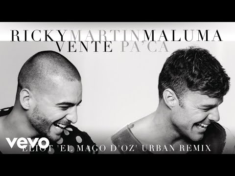 Vente Pa' Ca (Eliot 'El Mago D'Oz' Urban Remix) Ricky Martin