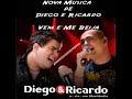 .:: Diego e Ricardo - Vem e me Beija ::..