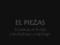 El Piezas-3cosas ay en la vida