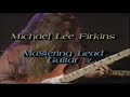 intro of the hot licks video of michael lee firkins.


enjoy and check out my channel for more cool stuff!
