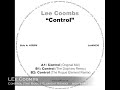 artist:coombs, lee   
title:         control
label:lot 49   
cat:         lot49 036
format:192 mp3, 320 mp3, wav
released:16 october, 2008
genre:electro house, breaks


purchased at http://www.beatport.com

.