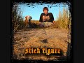 Stick Figure - Smoke Stack