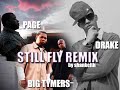 Page ft Drake, Big Tymers - Still Fly (shankeith remix)
