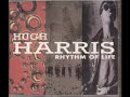 Hugh Harris - Rhythm of Life (Uncle Buck Remix) Hugh Harris - Rhythm of Life (Uncle Buck Remix)
