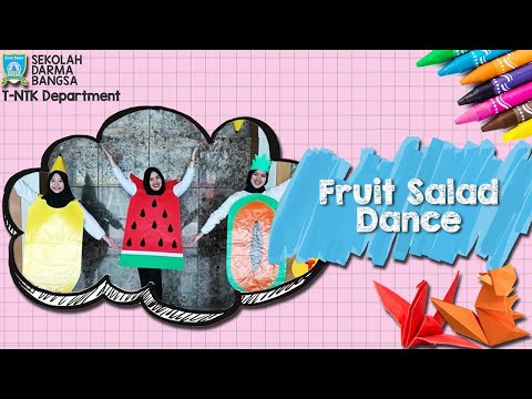 Fruit Salad Dance - Toddler Class Academic Year 2020-2021