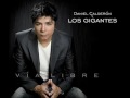 LLORARAS-DANIEL CALDERON Y LOS GIGANTES