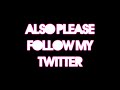 *UPDATES* PLEASE WATCH!!!