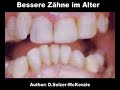 Medizin Bessere Zähne im Alter - SelMcKenzie Selzer-McKenzie Medizin Bessere Zähne im Alter - SelMcKenzie Selzer-McKenzie