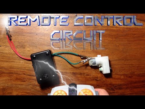 How to Make a Remote Control Circuit