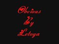 Obvious~Letoya~Jazzy G