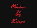 Obvious~Letoya~Jazzy G
