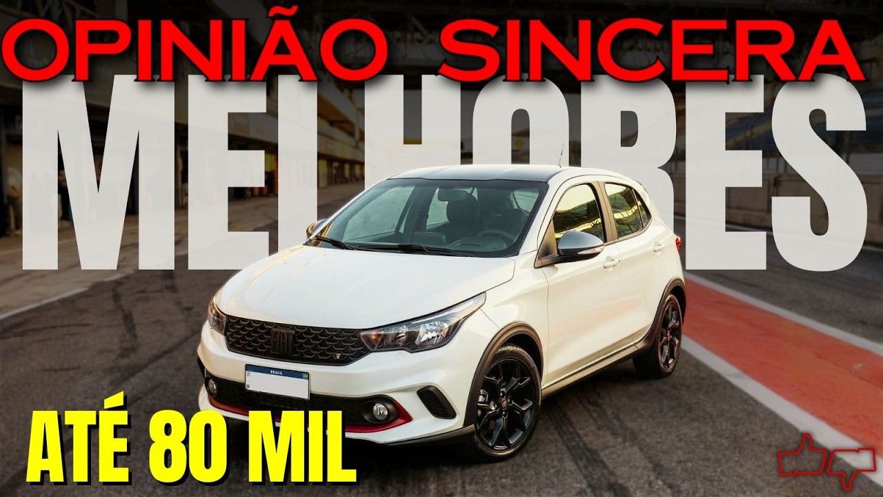 Melhores Carros até R$ 80 mil nas versões TOP de linha, mais COMPLETOS, mais EQUIPADO. Qual comprar?