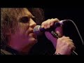 The Cure - Plainsong (Live 2004)