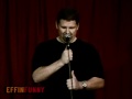 Mike Schimdt Effinfunny Stand Up - The Hard On Problem