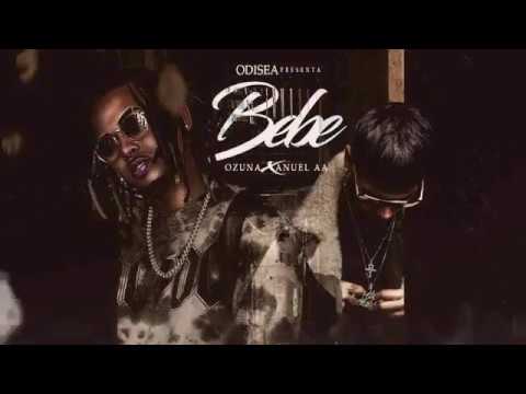 Bebe_Ozuna FT Anuel AA