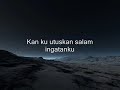 sebuah lagu nasyid yang amat best.. rasa sebak bile dengar..