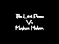 75v69 - Mayhem Makers Vs The Last Pures P2P Run-In [In Bh]  (From 3 Point of views)