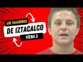 Fecha 3 los valedores de iztacalco